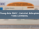 THANG ĐIỂM TOEIC – CÁCH TÍNH ĐIỂM TOEIC LISTENING