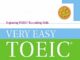 Very easy TOEIC – Sách luyện thi TOEIC không thể bỏ qua!