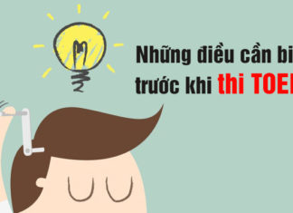 Những điều cần biết trước khi thi TOEIC