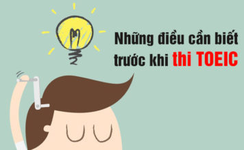 Những điều cần biết trước khi thi TOEIC