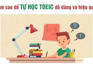 Làm sao để tự học TOEIC dễ dàng và hiệu quả?