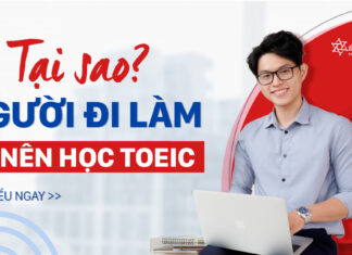 LÝ DO NGƯỜI ĐI LÀM NÊN HỌC TOEIC