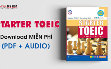 STARTER TOEIC (FULL PDF + AUDIO) – TÀI LIỆU TOEIC CHO NGƯỜI MỚI BẮT ĐẦU