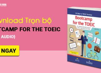 BOOTCAMP FOR THE TOEIC – TÀI LIỆU ÔN THI TOEIC
