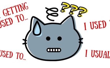 CÁCH SỬ DỤNG CẤU TRÚC USED TO TRONG TIẾNG ANH
